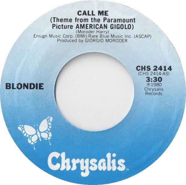 Blondie : Call Me (7", Single, Styrene, Pit)
