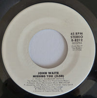 John Waite : Missing You (7", Single)