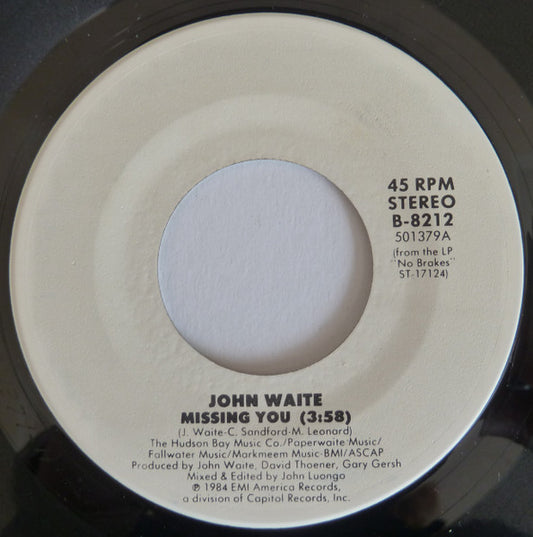 John Waite : Missing You (7", Single)