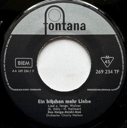 Helga-Reichl-Duo* : Der Ring Mit Deinem Namen / Ein Bißchen Mehr Liebe (7", Mono)
