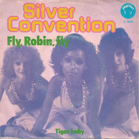 Silver Convention : Fly, Robin, Fly (7", Single)