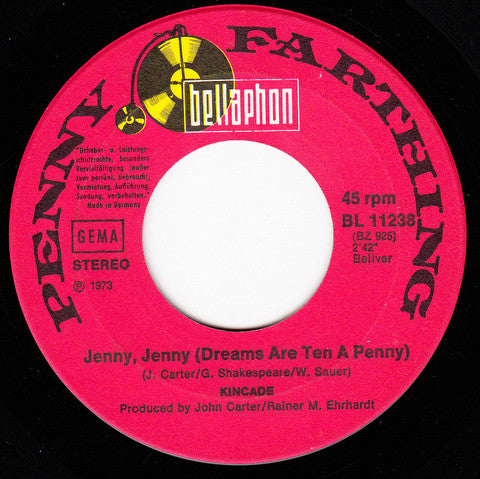 Kincade* : Jenny, Jenny (Dreams Are Ten A Penny) (7", Single)