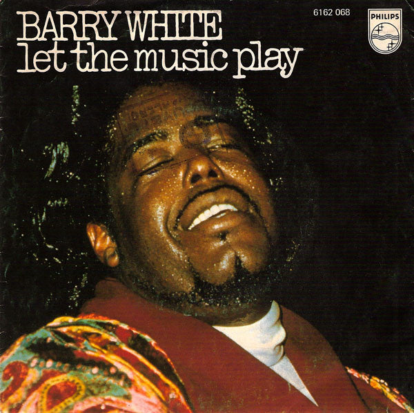 Barry White : Let The Music Play (7", Single)