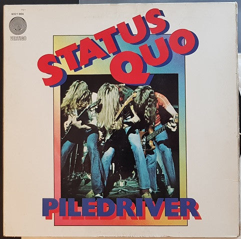 Status Quo : Piledriver (LP, Album, RE, Gat)