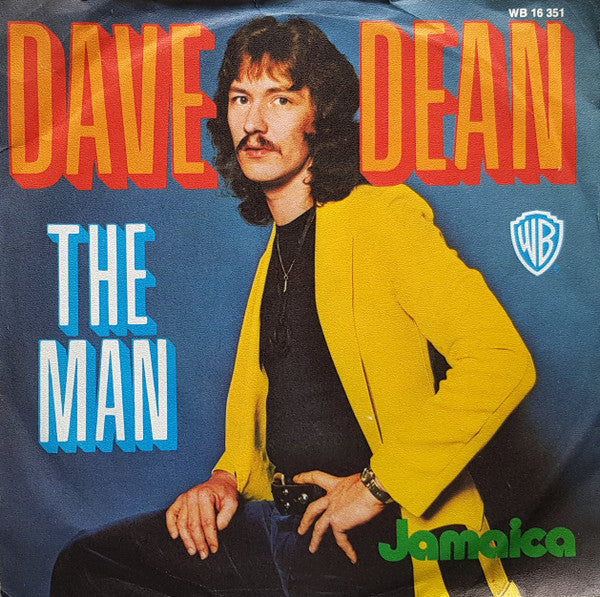 Dave Dean (3) : The Man (7", Single)