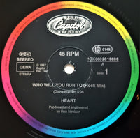 Heart : Who Will You Run To (Rock Mix) (12", Single)
