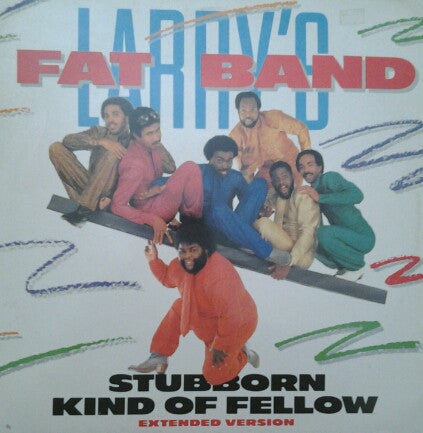 Fat Larry's Band : Stubborn Kind Of Fellow / Changes (12")
