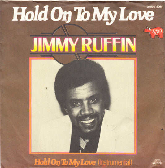 Jimmy Ruffin : Hold On To My Love (7", Single)