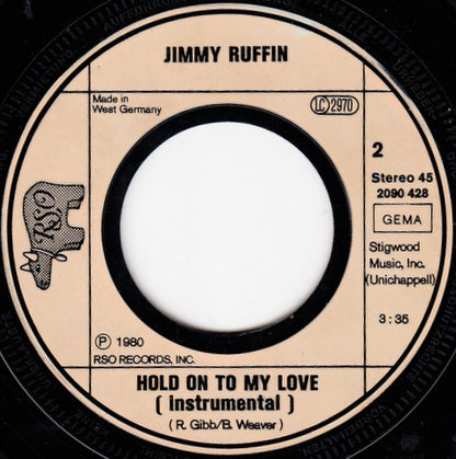 Jimmy Ruffin : Hold On To My Love (7", Single)