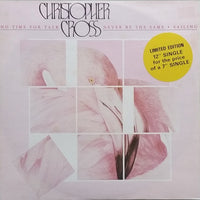 Christopher Cross : No Time For Talk (12", Ltd)