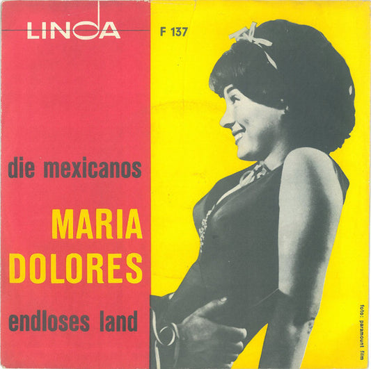 Die Mexicanos : Maria Dolores (7", Single)