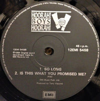 Hoorah! Boys Hoorah! : Is This What You Promised Me? (12")