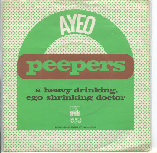 Peepers* : Ayeo (7", Single)