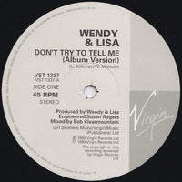 Wendy & Lisa : Don't Try To Tell Me (12")