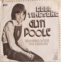 Glyn Poole (2) : Good Times Song  (7", Single, Mono)