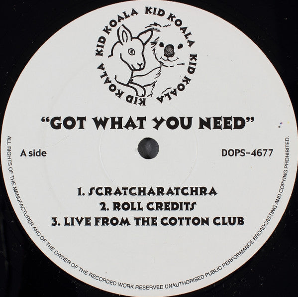 Kid Koala : Got What You Need (12", Comp, Unofficial)
