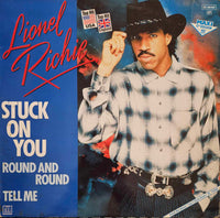 Lionel Richie : Stuck On You / Round And Round / Tell Me (12", Maxi)