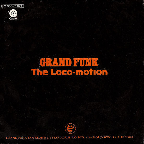 Grand Funk Railroad : The Loco-Motion (7", Single)