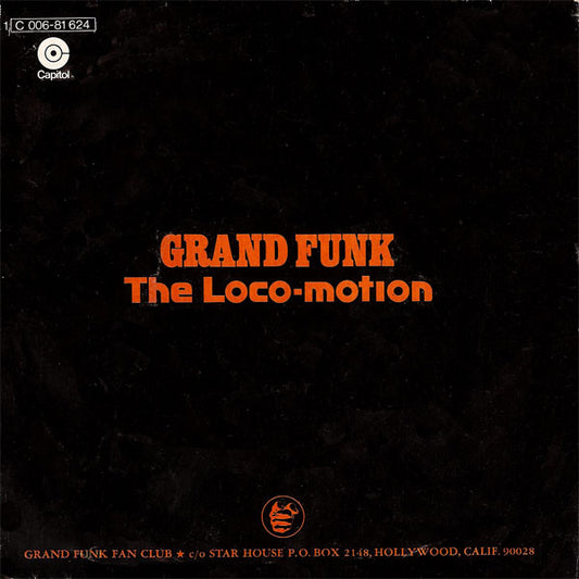 Grand Funk Railroad : The Loco-Motion (7", Single)