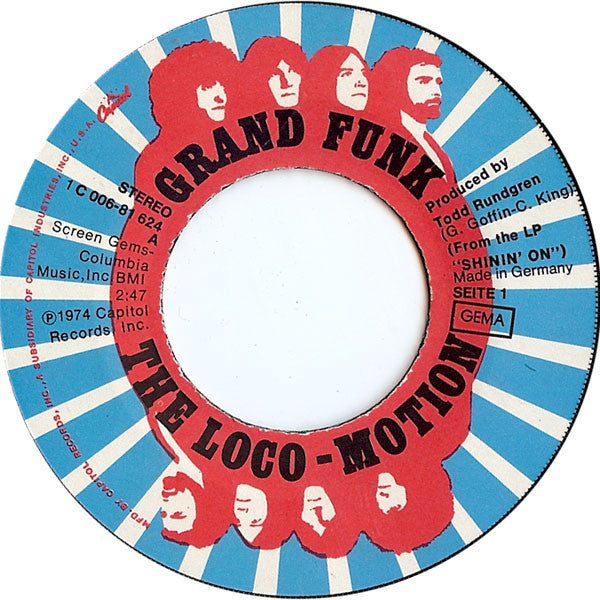 Grand Funk* : The Loco-Motion (7", Single)
