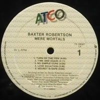 Baxter Robertson : Mere Mortals (LP, Album)