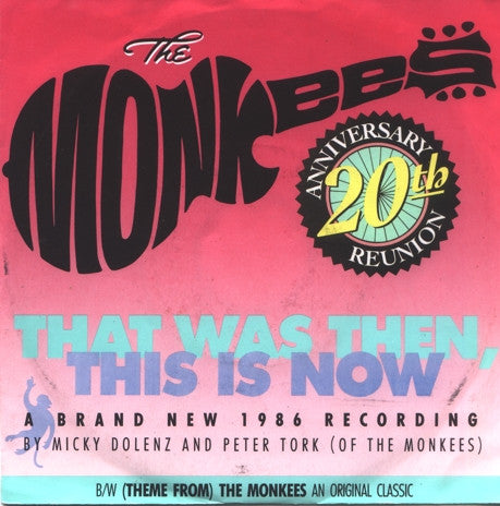 The Monkees : That Was Then, This Is Now (7", Single)
