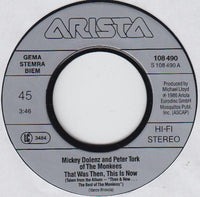 The Monkees : That Was Then, This Is Now (7", Single)