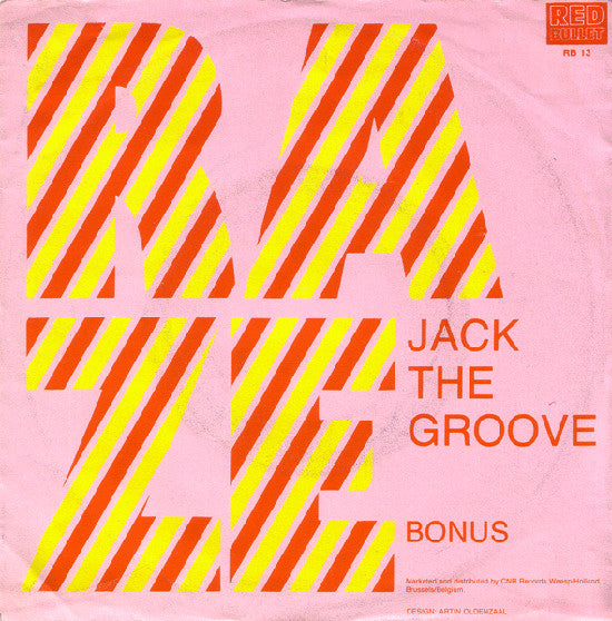Raze : Jack The Groove (7")