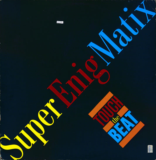 Super-E-Nig-Matix : Touch The Beat (12")