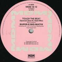 Super-E-Nig-Matix : Touch The Beat (12")