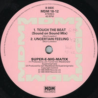 Super-E-Nig-Matix : Touch The Beat (12")