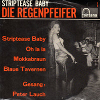Die Regenpfeifer : Striptease Baby (7", EP)