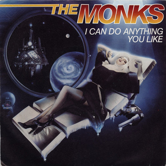The Monks (4) : I Can Do Anything You Like (7", Single)