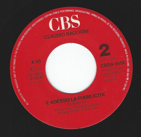 Claudio Baglioni : Via / E Adesso La Pubblicità (7", Single)