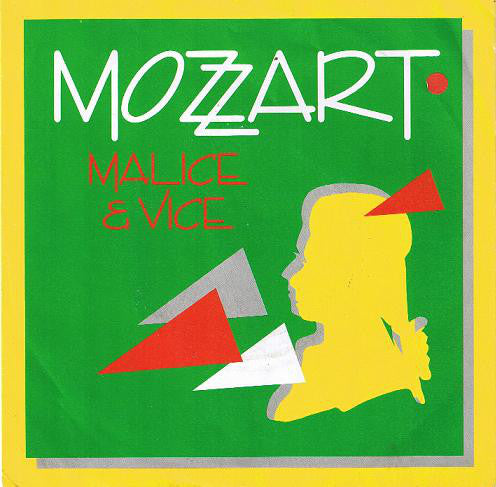 Mozzart : Malice & Vice (7", Single)