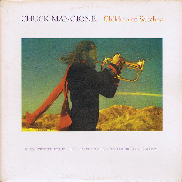 Chuck Mangione : Children Of Sanchez (2xLP, Album)