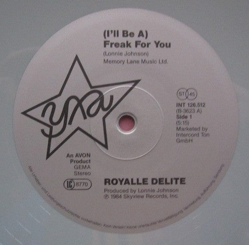 Royalle Delite : (I'll Be A) Freak For You (12", Maxi, Gre)