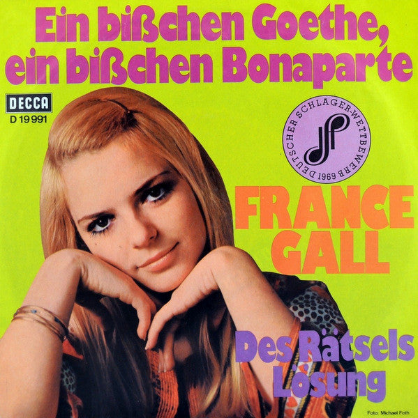 France Gall : Ein Bißchen Goethe, Ein Bißchen Bonaparte (7", Single, Mono, No )