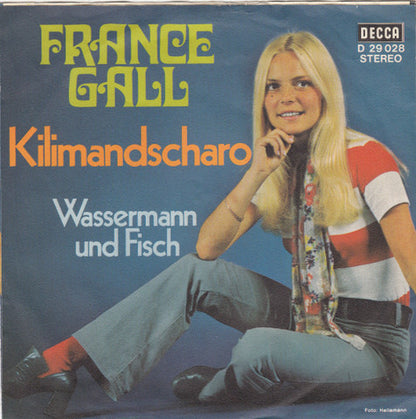 France Gall : Wassermann Und Fisch / Kilimandscharo (7", Single)