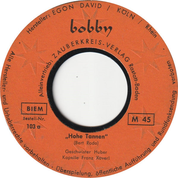 Geschwister Huber : Hohe Tannen (Flexi, 7", Mono)