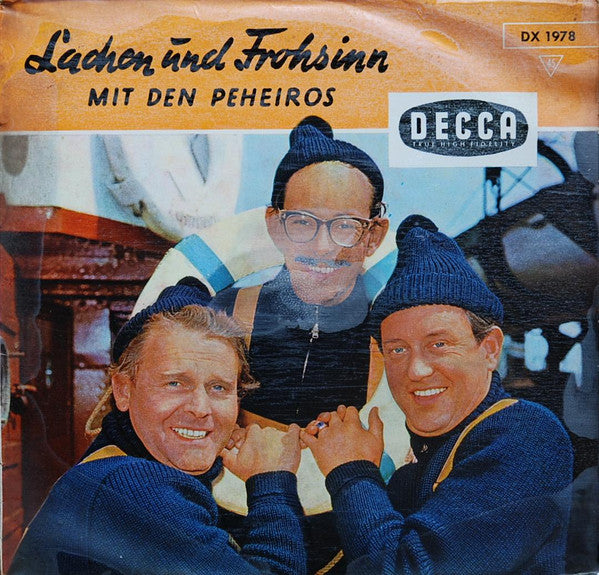 Peheiros* : Lachen Und Frohsinn (7")