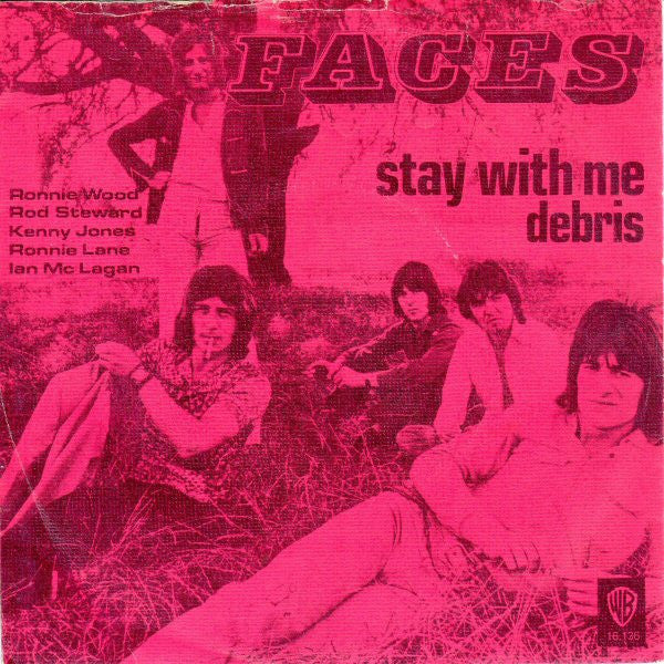 Faces (3) : Stay With Me  (7", Single)
