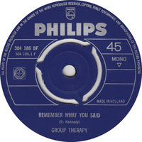 Group Therapy (6) : Remember What You Said / River Deep Mountain High (7", Mono)
