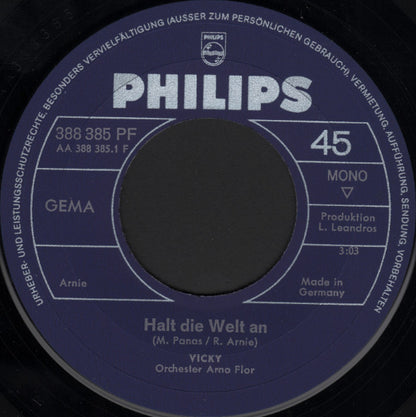 Vicky* : Halt Die Welt An / Sieh Die Welt Mit Meinen Augen (7", Single, Mono)