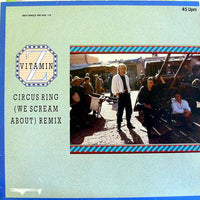 Vitamin Z : Circus Ring (We Scream About) (Remix) (12", Maxi)