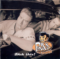 Dick Brave & The Backbeats : Dick This! (LP, Album)