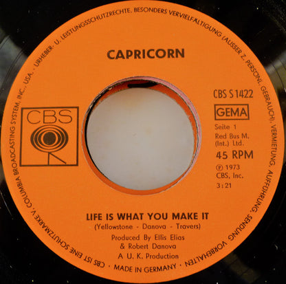 Capricorn (15) : Life Is What You Make It (7", Single)