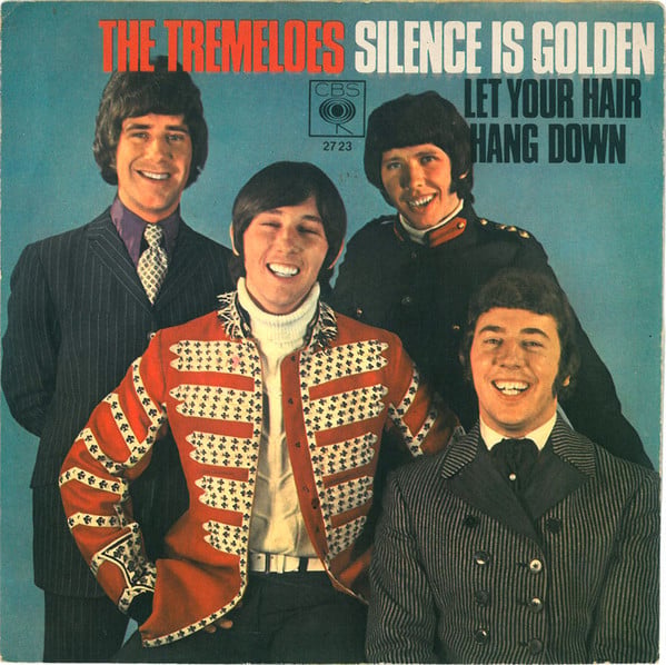 The Tremeloes : Silence Is Golden (7", Single)