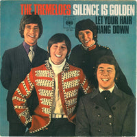 The Tremeloes : Silence Is Golden (7", Single)