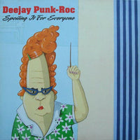 Deejay Punk-Roc : Spoiling It For Everyone (LP, Album)